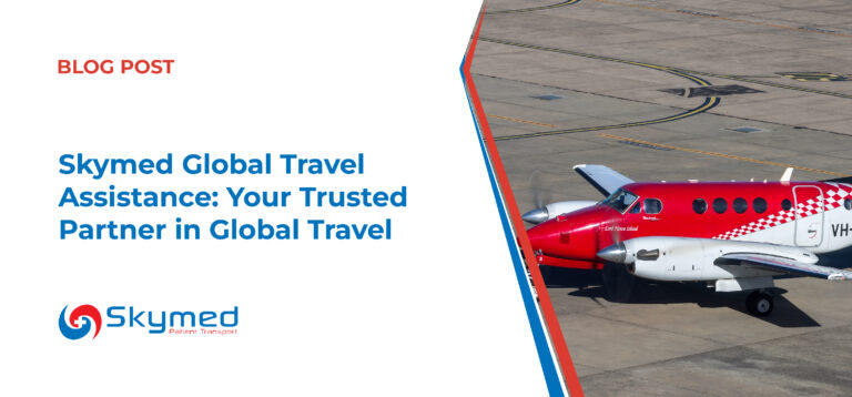 Skymed Global Travel Assistance: Your Trusted Partner in Global Travel