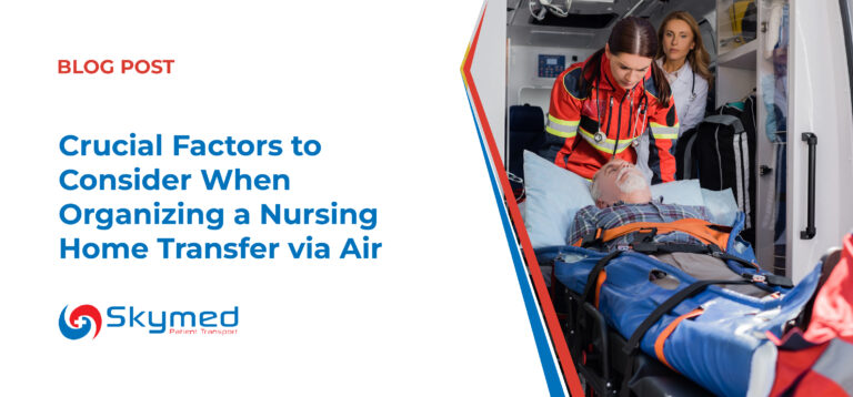 Nursing Home Transfer via Air
