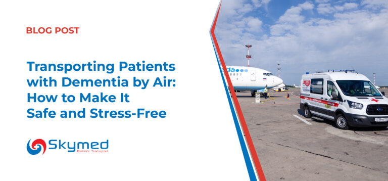 Transporting Patients by Air